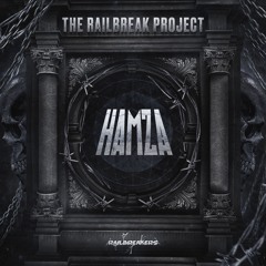 The Railbreak Project: Volume 31 feat. HAMZA
