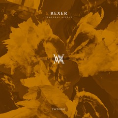 Premiere: REXER - Chasing Weakness [WT006]