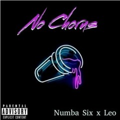 Numba Six - No Chorus (feat. Leo)