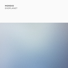 Mordio - Exoplanet (AXOON Remix)