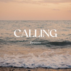 Brosno - Calling