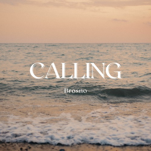 Brosno - Calling
