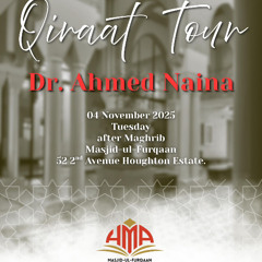 Dr Ahmed Naina - Qiraat Nov 2025