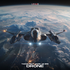 Drone (feat. Mark Us (FR))