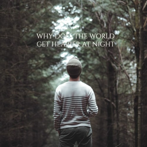 Why Does The World Get Heavier At Night