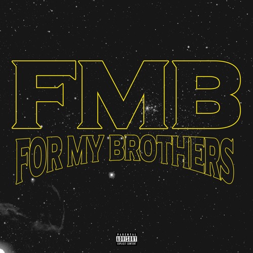 For My Brothers