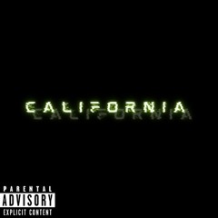 CALIFORNIA ft. threesevendoubleooz (prod. fourtywithoutyou)