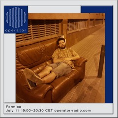 Formica - 11th July 2020