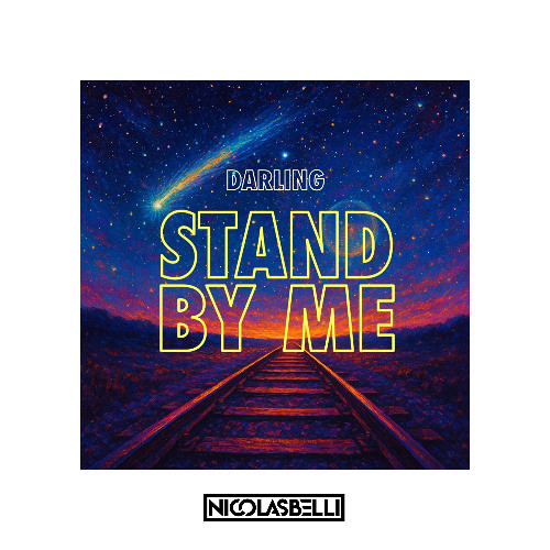 Aloe Blacc - Darling , STAND BY ME (Nicolas Belli remix)