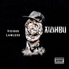 VICIOUS LAWLESS MIXTAPE 1