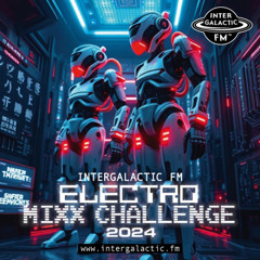 Short Circuit - IntergalacticFM ELECTRO Mix Challenge