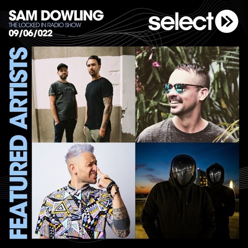 The Locked In Radio Show 149 - Sam Dowling