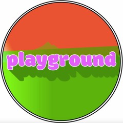 Playground Launch