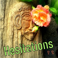 Hesitations By Zed Terra