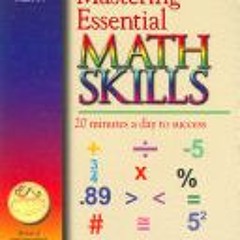 Read Online Mastering Essential Math Skills: 20 Minutes a Day to Success; Book One, Grades 4-5 - Ric