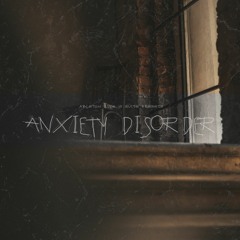 ANXIETY DISORDER