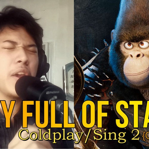 Sky Full Of Stars (SING 2) - Coldplay {Cover}