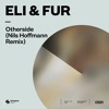 Download Video: Eli & Fur - Otherside (Nils Hoffmann Remix) [OUT NOW]