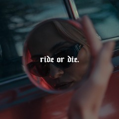 Ride or Die (blackbear x Iann Dior Type Beat)