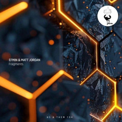 Matt Jordan, Efmin - Fragments (Original Mix)