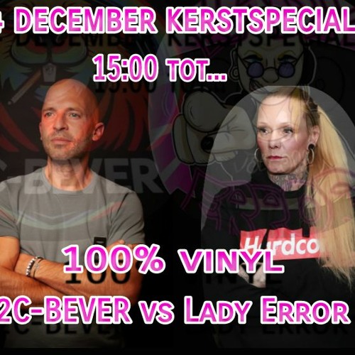 LADY ERROR Vs 2C - BEVER 100% VINYL