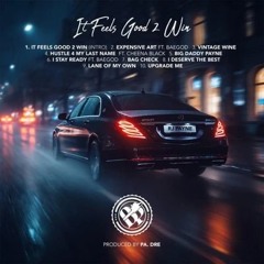 4. RJ Payne & PA. Dre - Hustle 4 My Last Name (Ft. Cheena Black)