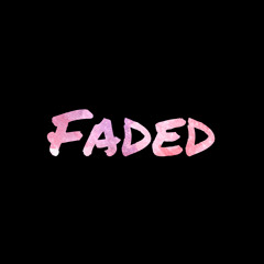 Faded