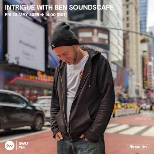 Intrigue with Ben Soundscape - 23 May 2025