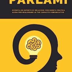 ⭐ LEGGERE EBOOK Parlami Full