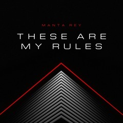 These are my Rules