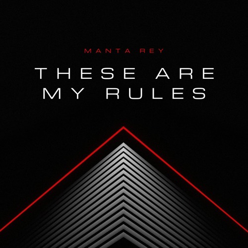 These are my Rules