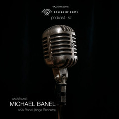 SOE Podcast 157 - Michael Banel AKA Banel (Live at Own Spirit Festival)