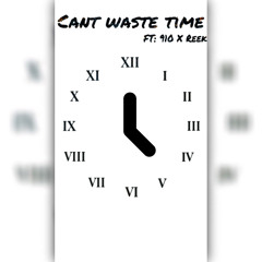 North$ide -  Cant Waste Time