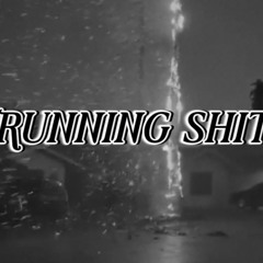 Running Shit LPM ft Lpeezy