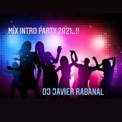 Mix Variado Intro Party Dic 2021 - Dj Javier Rabanal