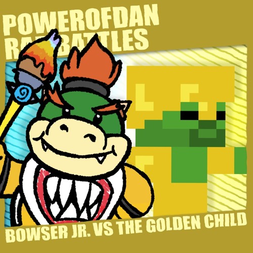 Bowser Jr. vs The Golden Child (Powerofdan Rap Battles)