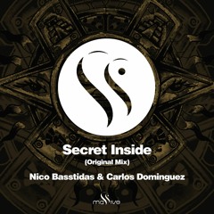 Carlos Dominguez & Nico Basstidas - Secret Inside (Original Mix)