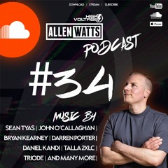 Allen Watts Presents High Voltage Radio Episode 34