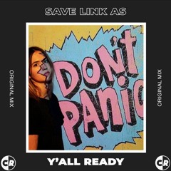 Y'all Ready ( Re - Mastered 2021 ) Captum Records