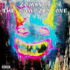 ZOMBVSS THE SQWOZEN ONE EP - PROMO MIX BY CRYOGENIX