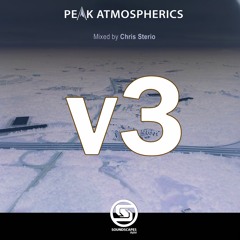 Soundscapes Digital Episode 68 - Chris Sterio - Peak Atmospherics V3 Special