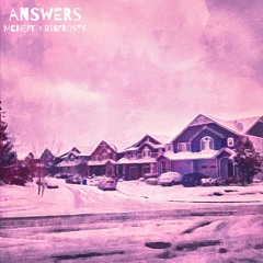 Answers feat. 916frosty (Reimagined)
