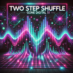 TWO Step Shuffle (dc)