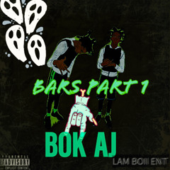 Bok AJ Bars part 1