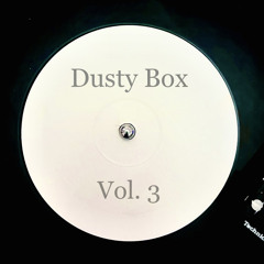 Dusty Box Vol. 3
