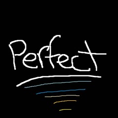 perfect