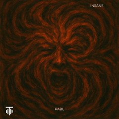 PABL - INSANE