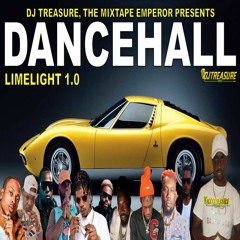 DJ Treasure - LIMELIGHT (Dancehall Mix 2023) Masicka, Teejay, Chronic Law, Valiant