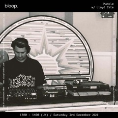 Mantle w/ Lloyd Tate - 03.12.22