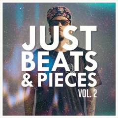 Beats & Pieces Vol.2 (Sound Cloud Exclusive)